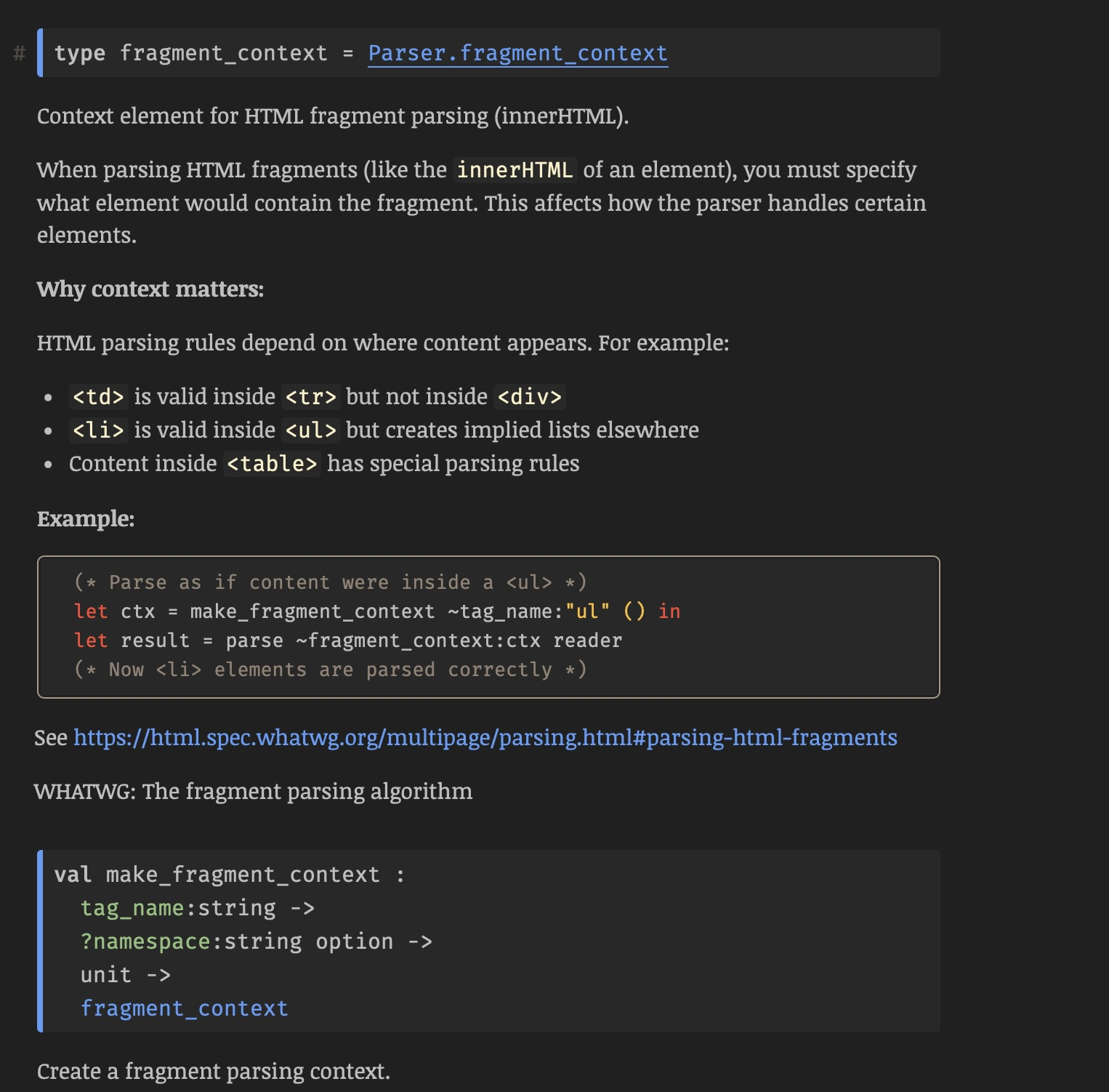 Learn all sorts of random HTML5 facts like context sensitive fragment parsing by browsing the OCaml docs! Learn all sorts of random HTML5 facts like context sensitive fragment parsing by browsing the OCaml docs!