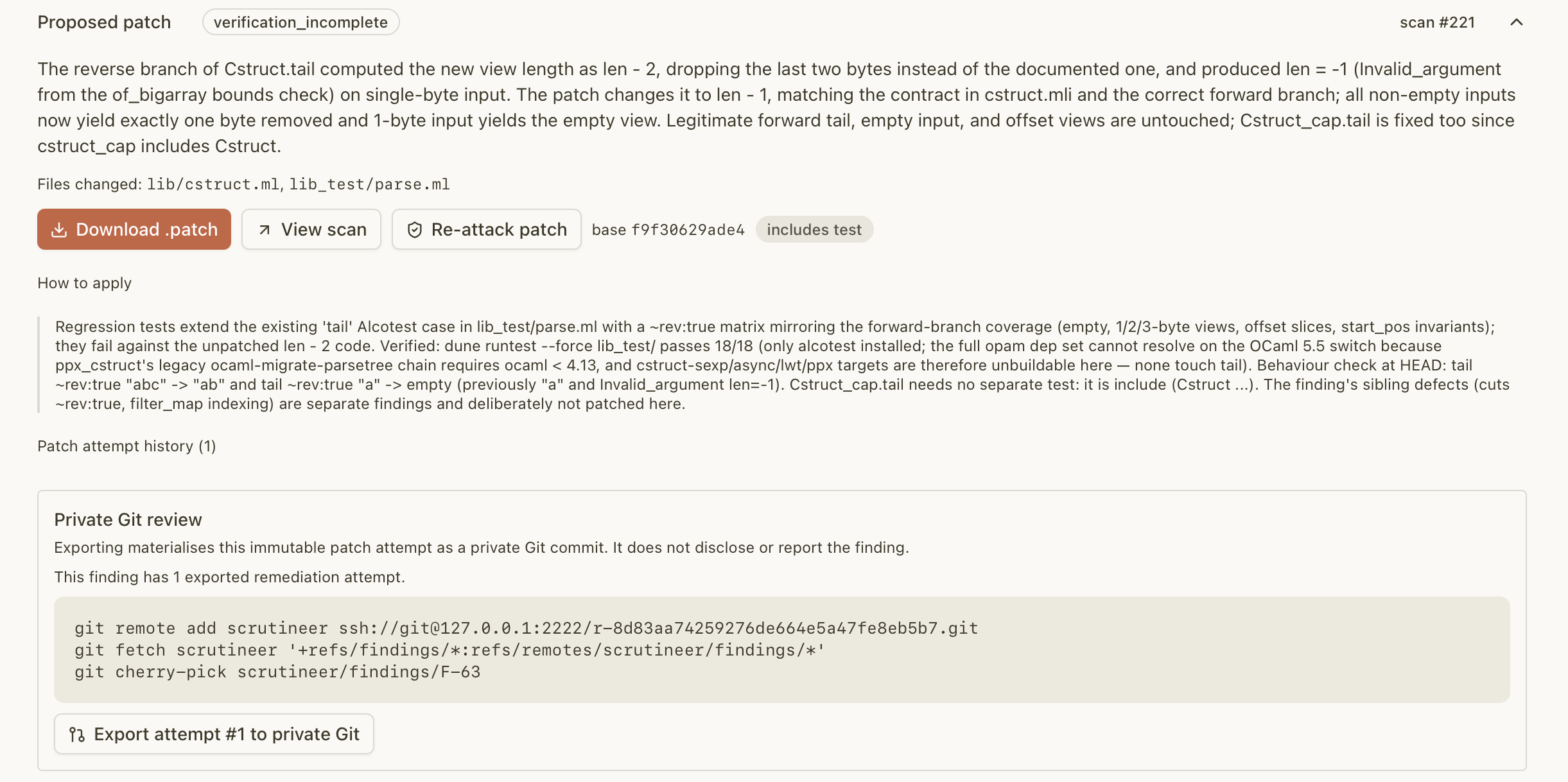 Scrutineer's proposed patch for the reverse branch of Cstruct.tail, with the private Git review commands underneath Scrutineer's proposed patch for the reverse branch of Cstruct.tail, with the private Git review commands underneath